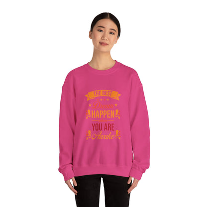 The Best Dream Happen When You're Awake - Sweatshirt