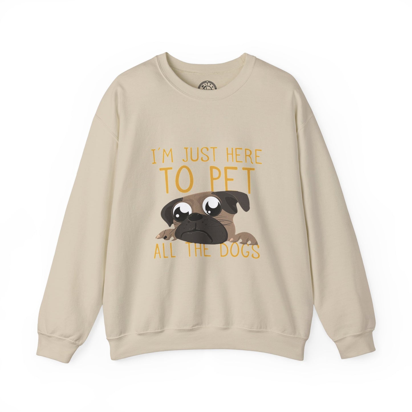 I'm Just Here - Sweatshirt
