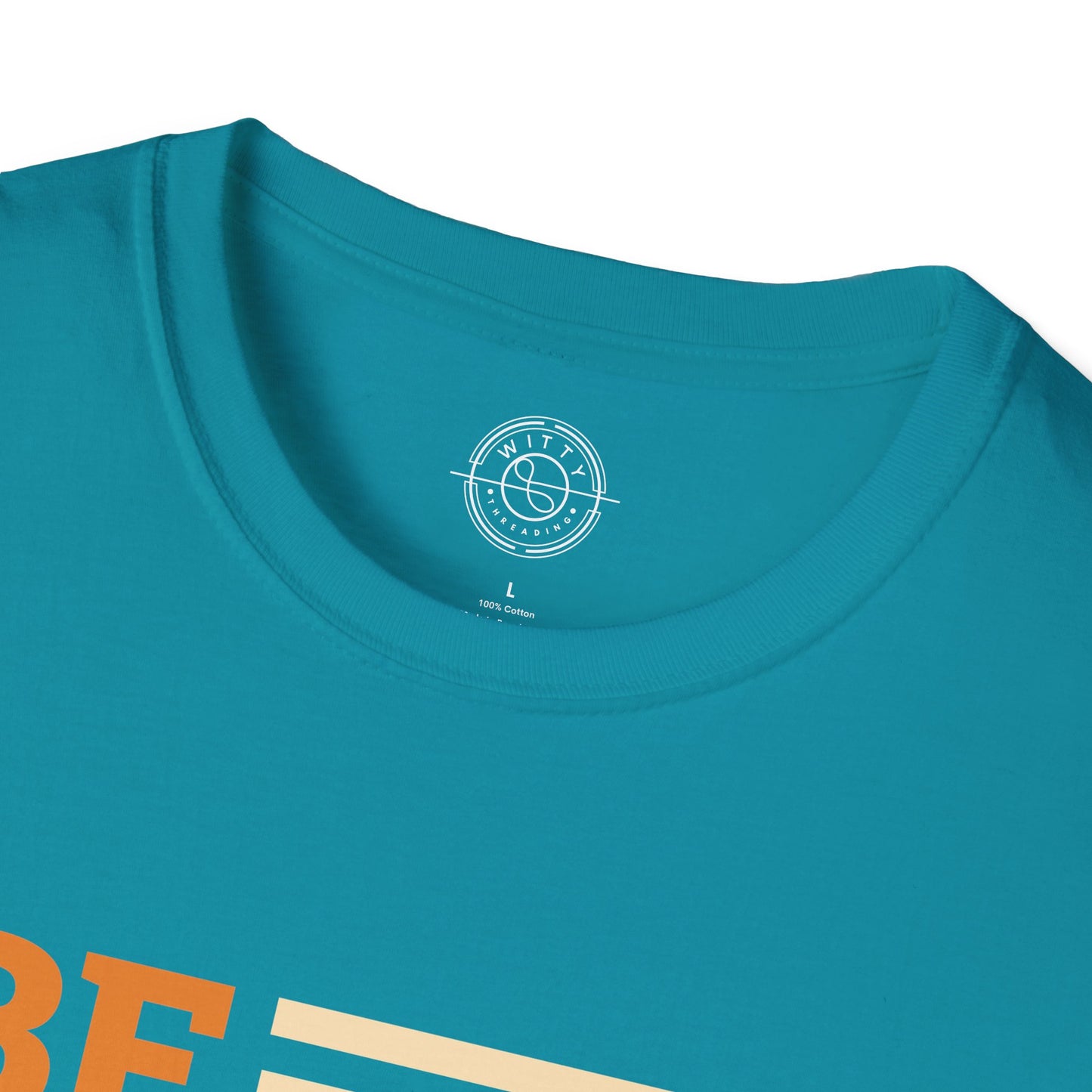 Be Proud of Who You're - T-Shirt