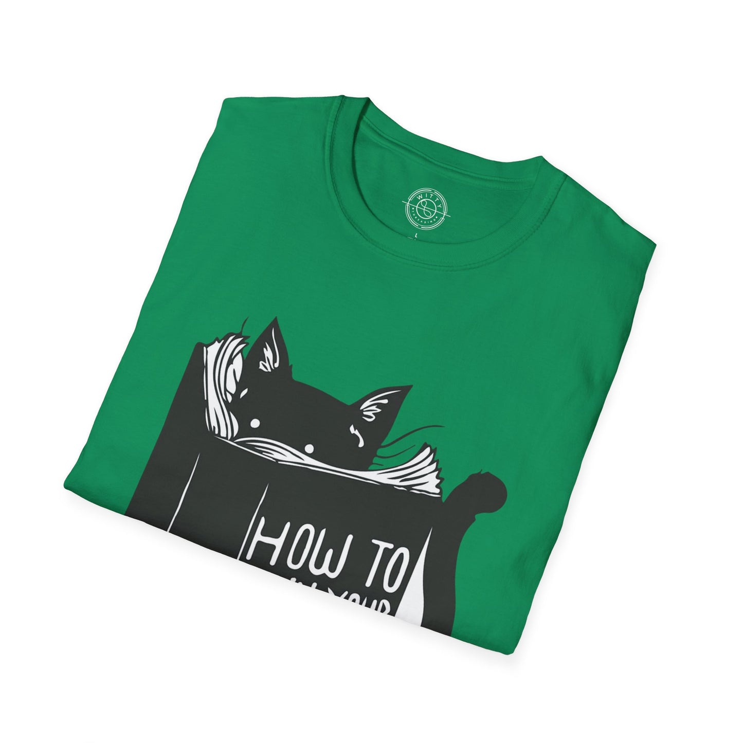 How To Train Your Human - T-Shirt