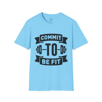 Commit to be FIT - T-Shirt