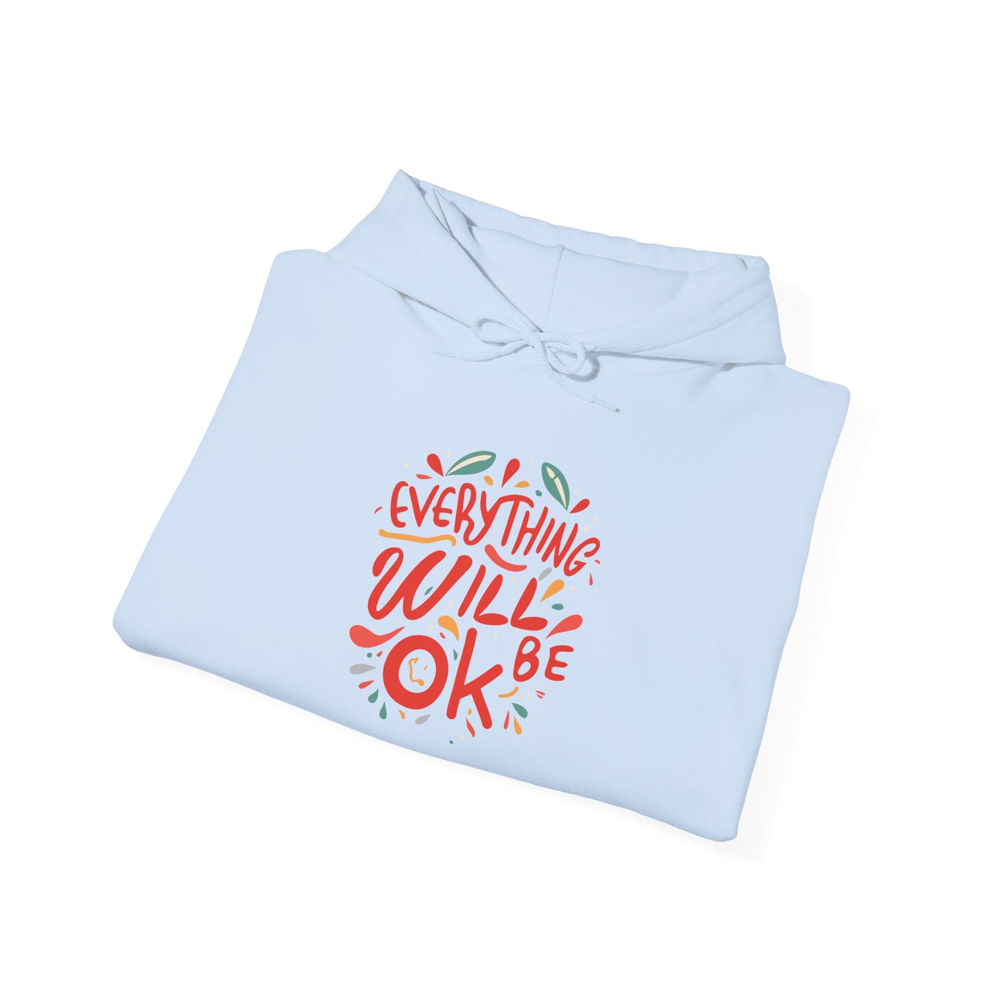 Everything will be OK - Hoodie