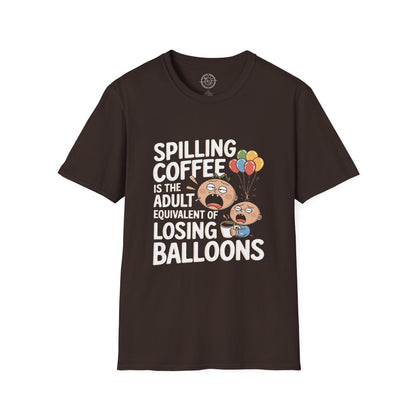Spilling Coffee- T-Shirt