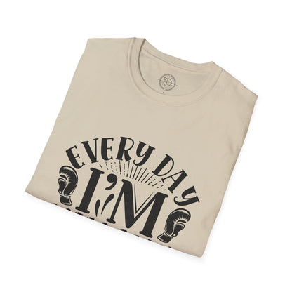 Everyday I'm Musclin - T-Shirt