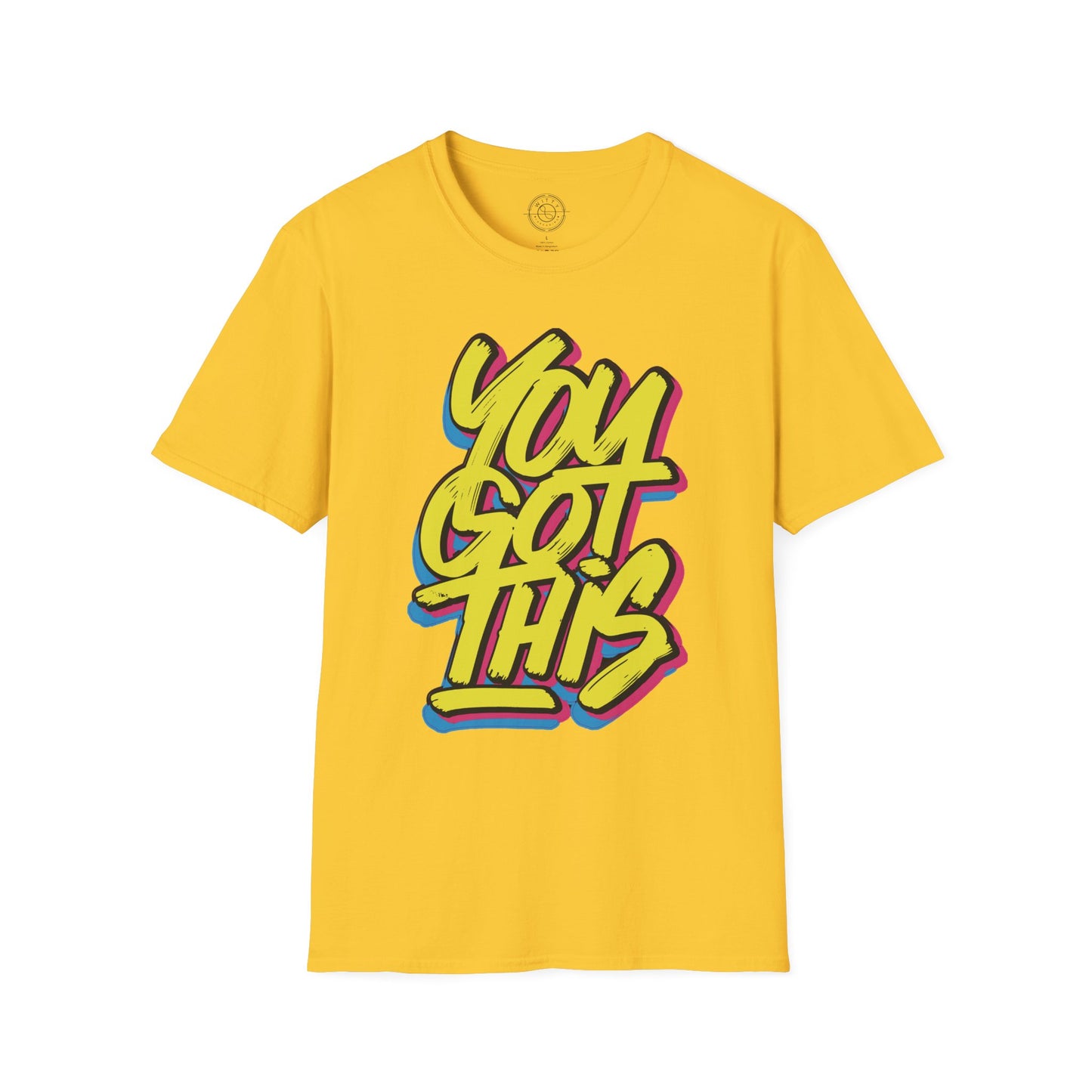You Got This - T-Shirt