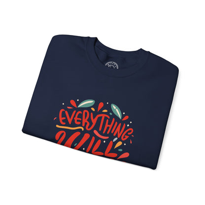 Everything will be OK - Sweatshirt