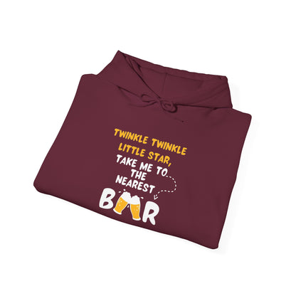 Twinkle Twinkle litter star take me to the nearest bar -  Hoodie