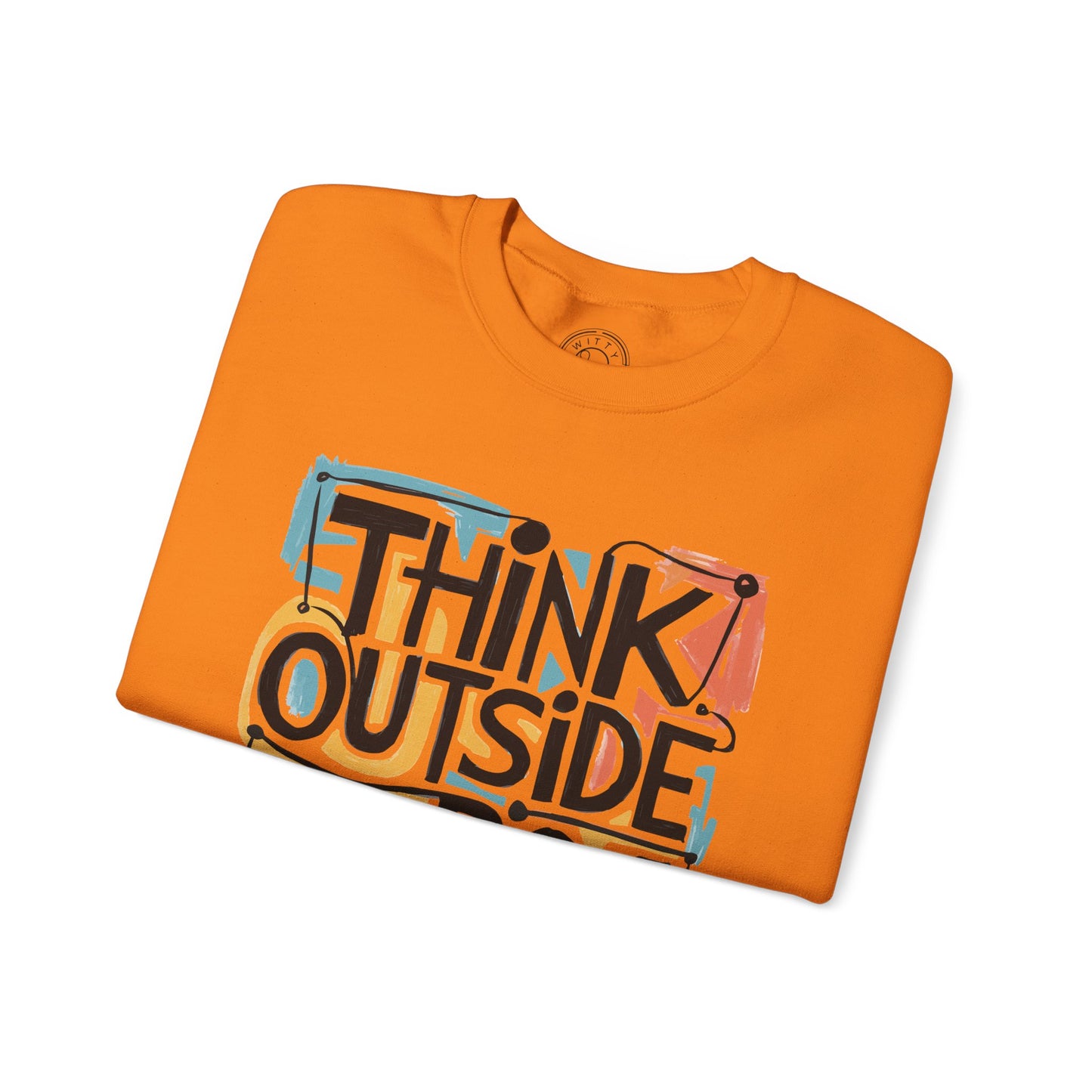 Think Outside the Box - Sweatshirt
