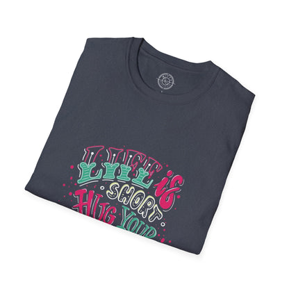 Life is short Hug your DOG - T-Shirt