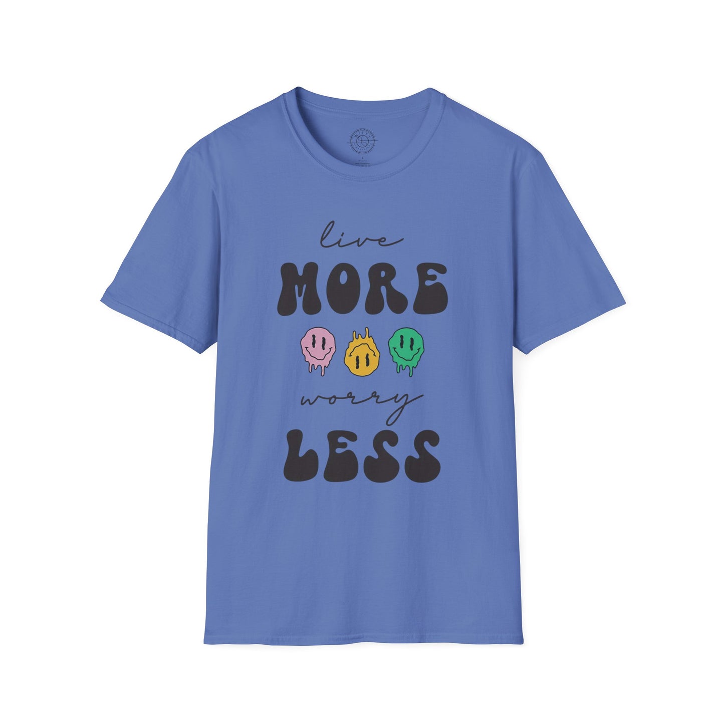 Worry Less T-Shirt