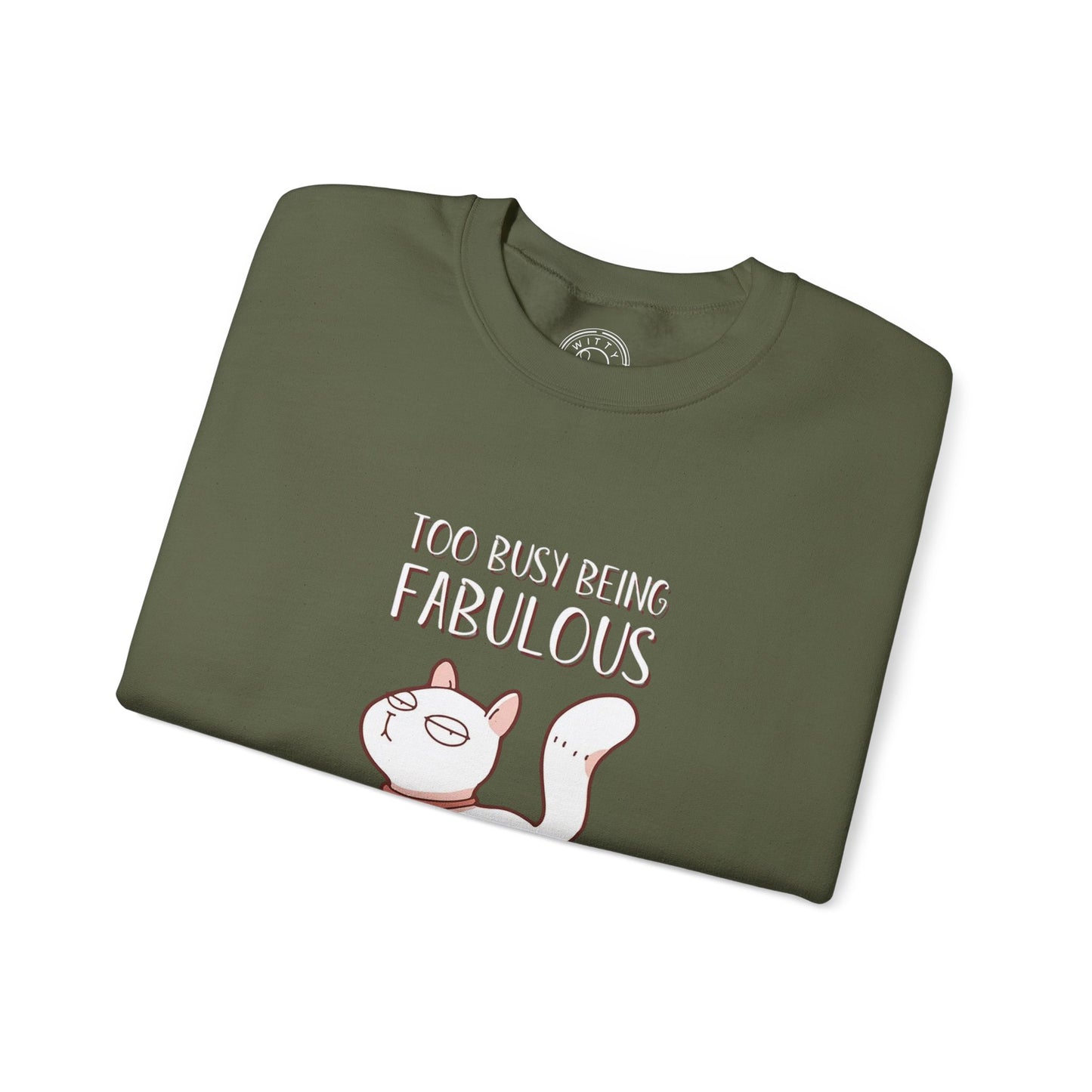 Being Fabulous - Sweatshirt