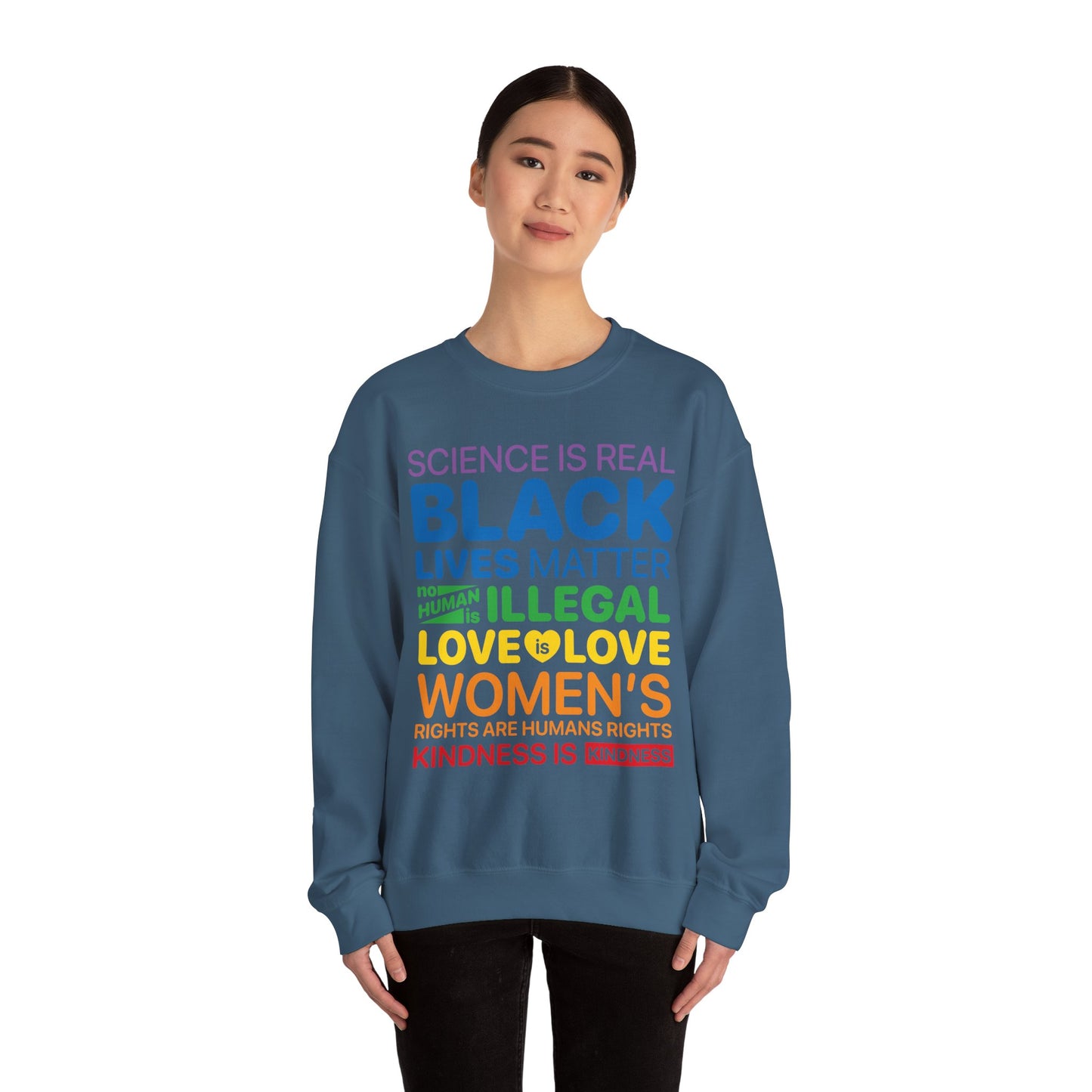 Kindness is Kindness - Sweatshirt