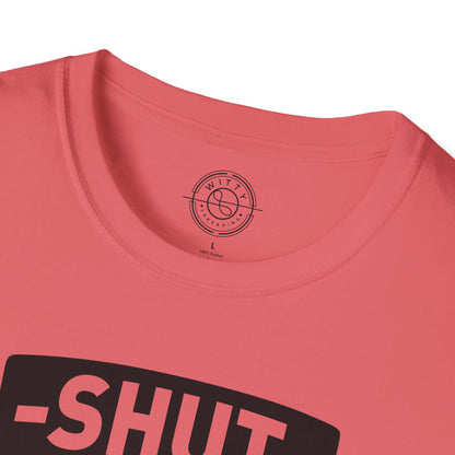 Shut Up and SQUAT - T-Shirt