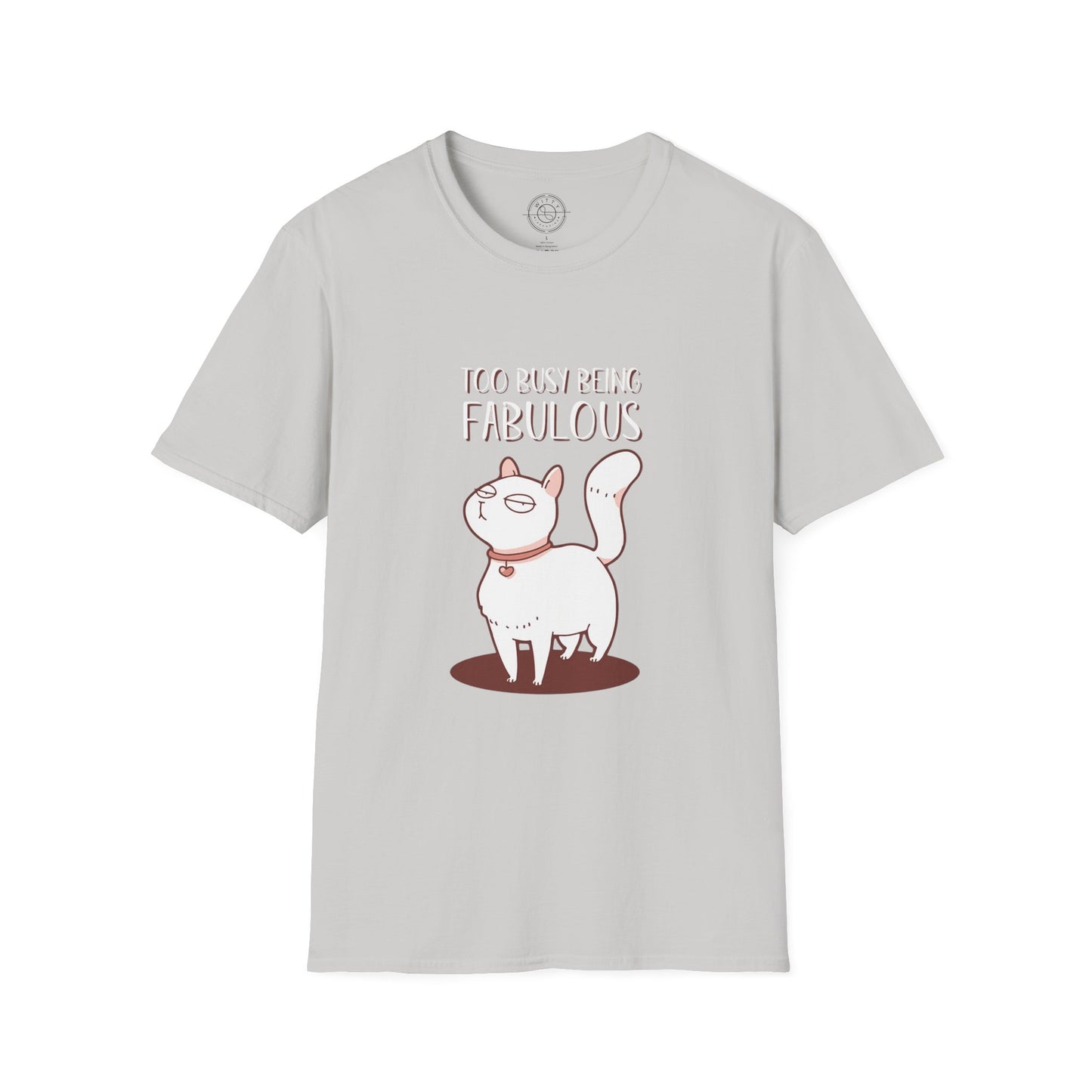 Being Fabulous - T-Shirt