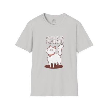 Being Fabulous - T-Shirt