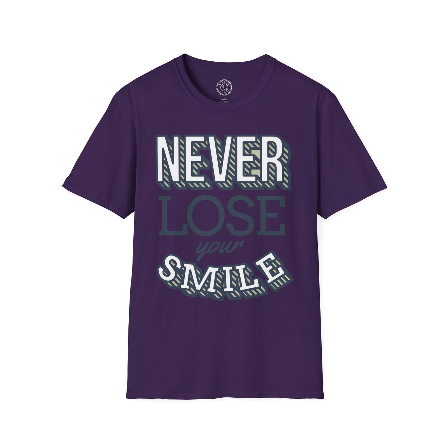 Never Lose Your Smile - T-Shirt