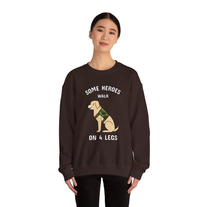 Some heroes walk on 4 legs - Sweatshirt