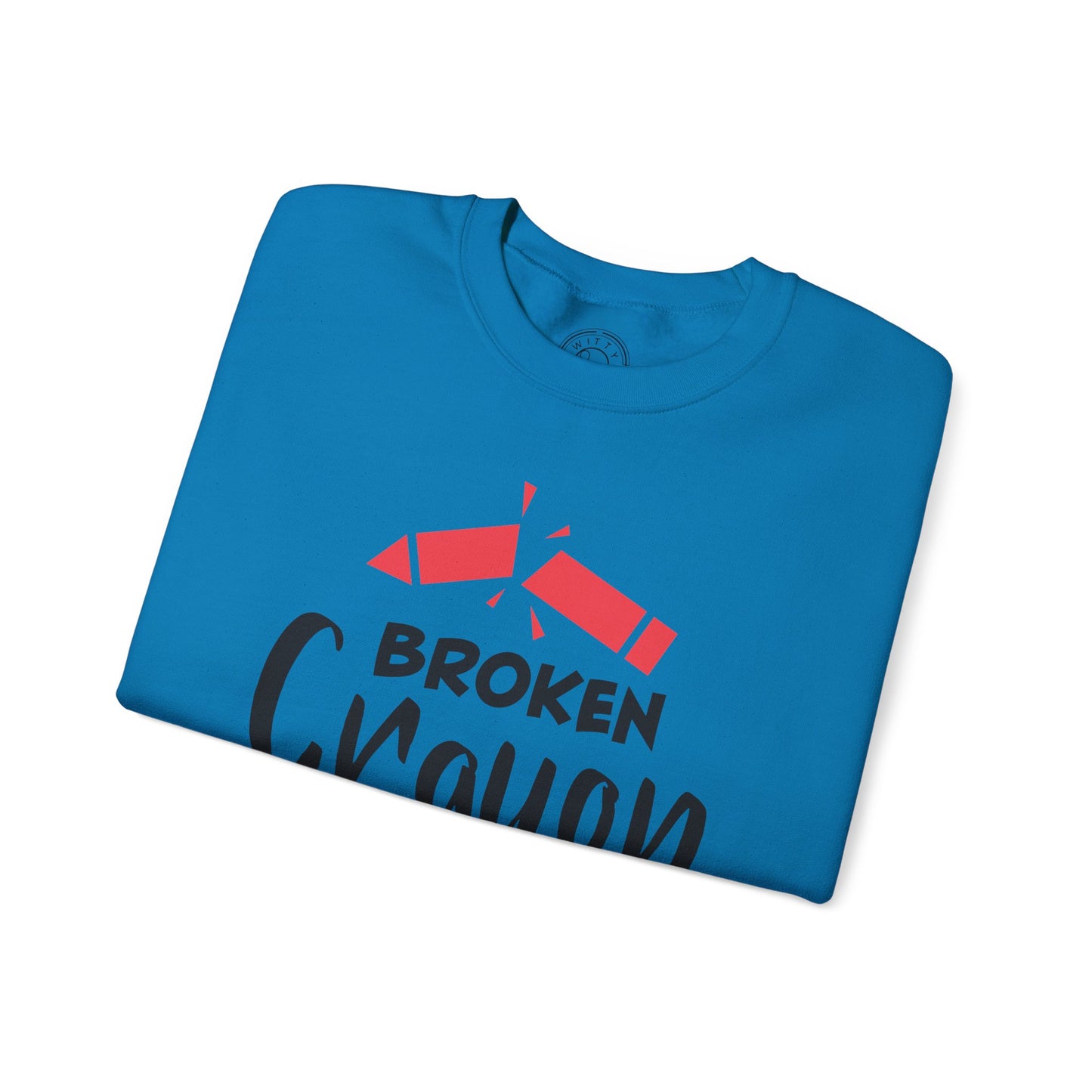 Broken Crayon Still Color - Sweatshirt