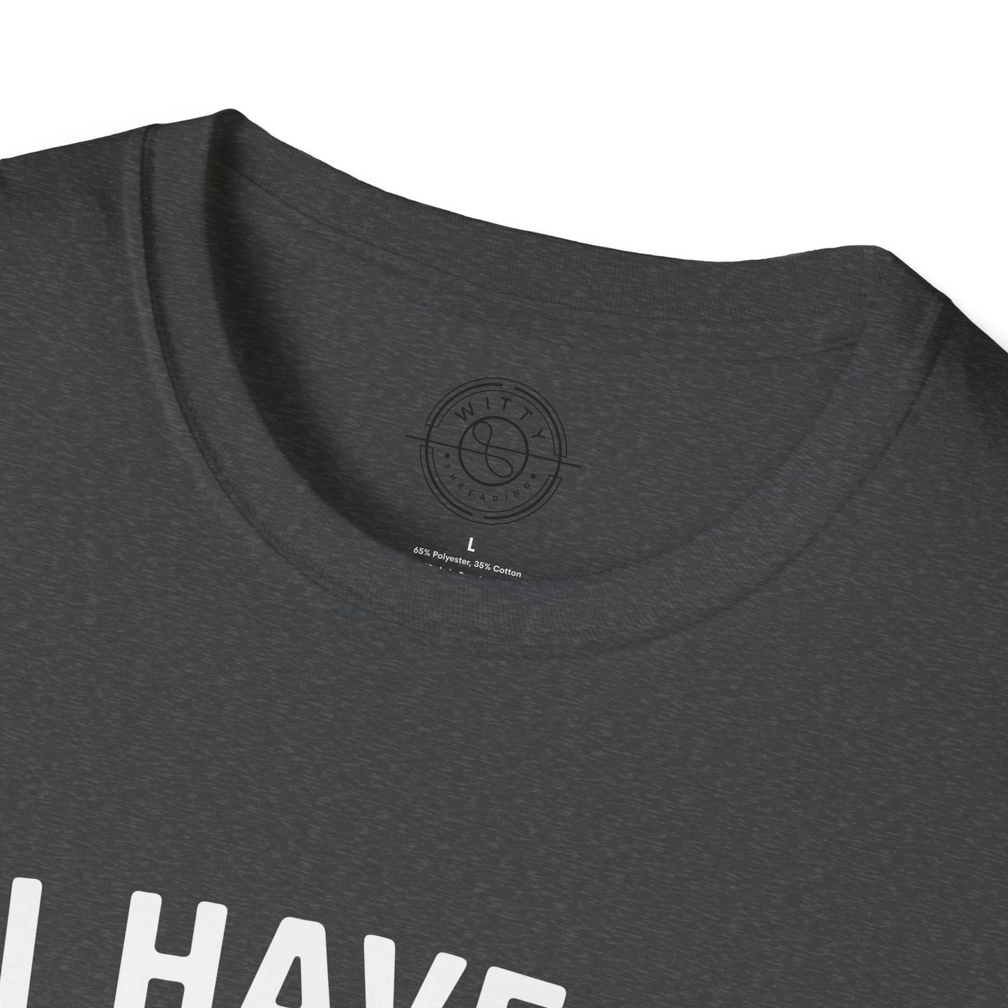 PhD in Sarcasm - T-Shirt