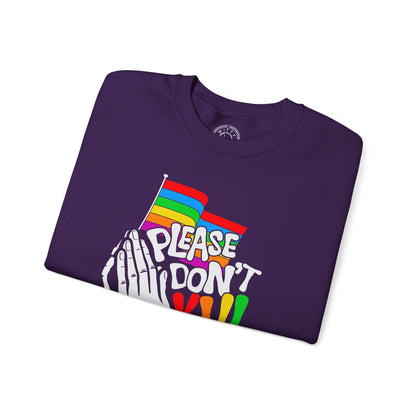 Please Don't Kill My Vibe - Sweatshirt