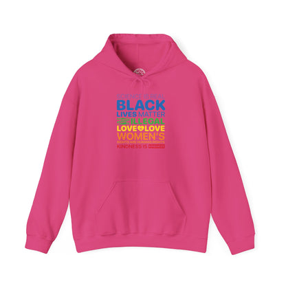 Kindness is Kindness - Hoodie