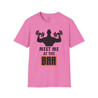 Meet me at the BAR - T-Shirt
