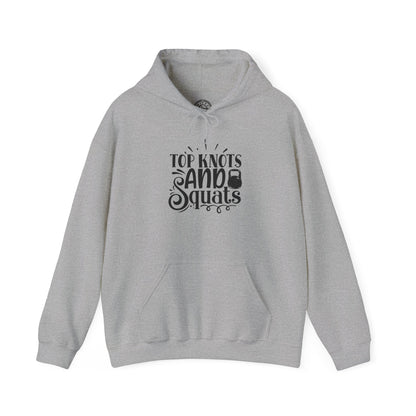 Top Knots and Squats - Hoodie