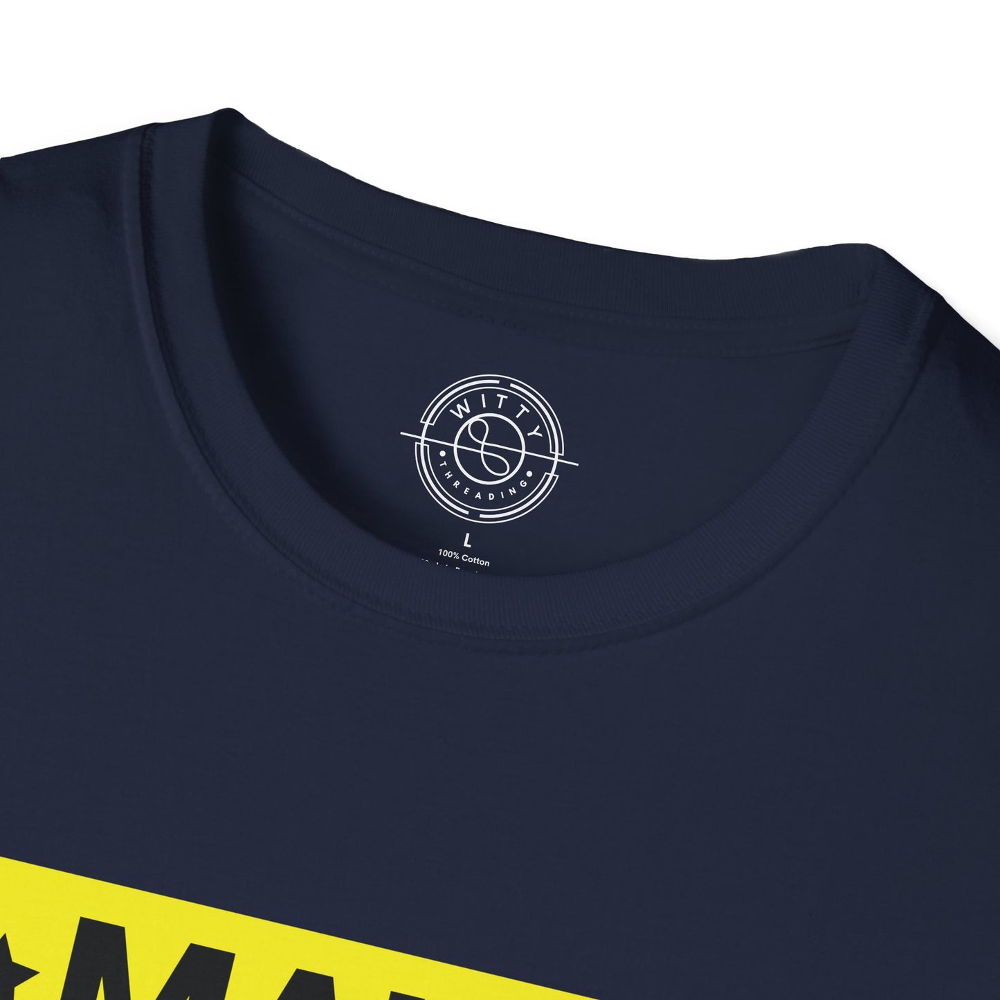 Make Yourself Proud - T-Shirt