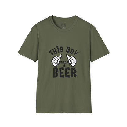 This Guy Needs a Beer - T-Shirt