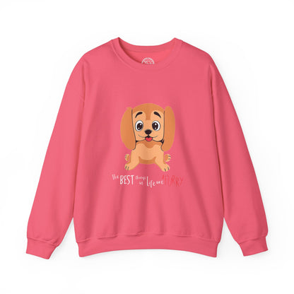 The best things in life are FURRY - Sweatshirt