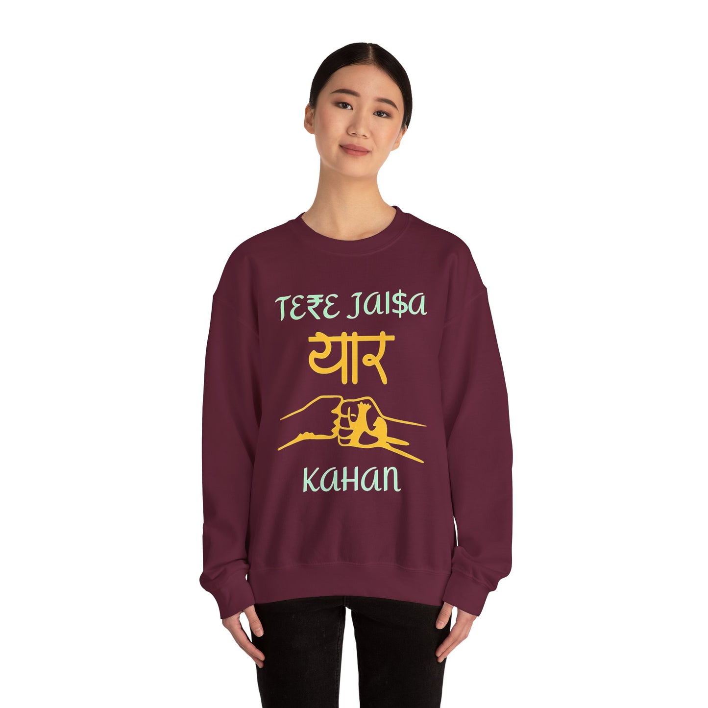 Tere Jaisa Yaar Kahan - Sweatshirt
