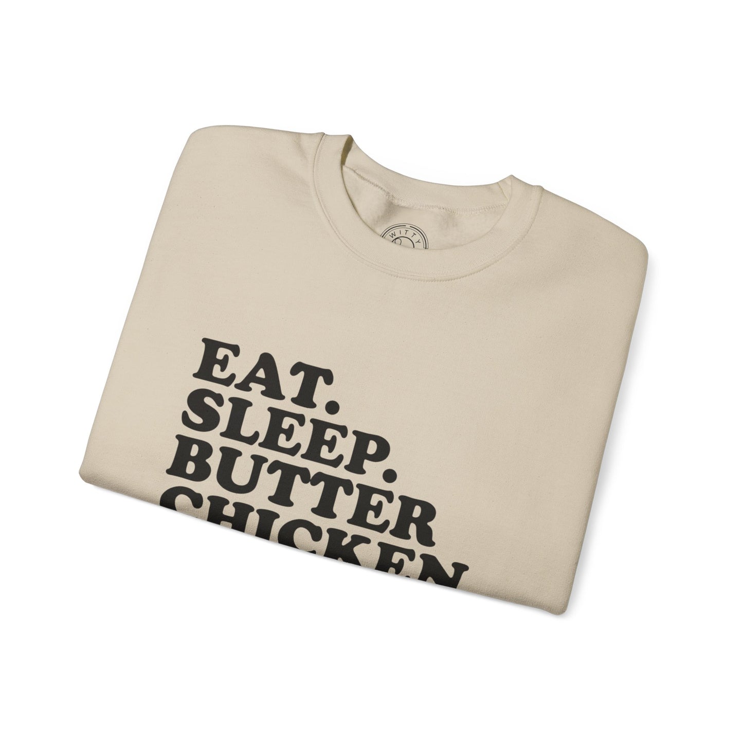 Butter Chicken - Sweatshirt