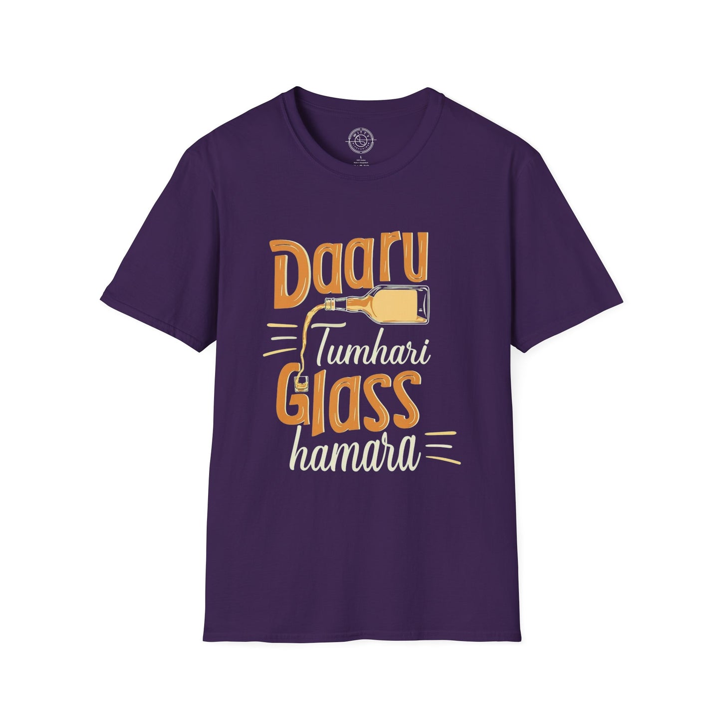 Daru Tumhari Glass Humara - T-Shirt