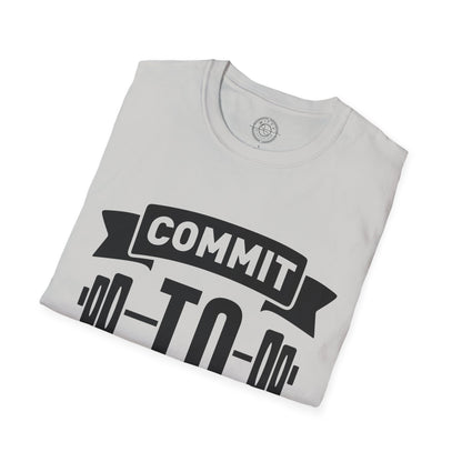 Commit to be FIT - T-Shirt