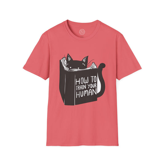 How To Train Your Human - T-Shirt
