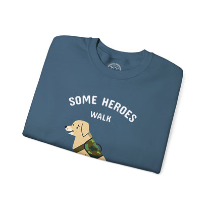 Some heroes walk on 4 legs - Sweatshirt