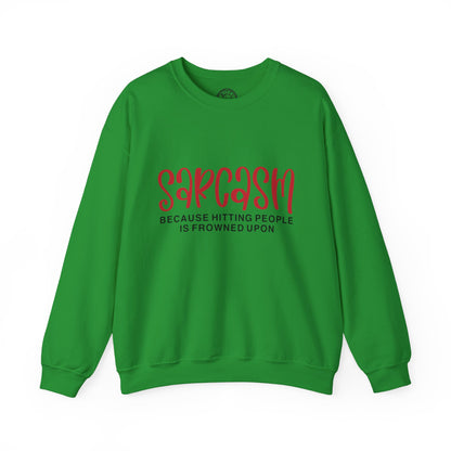Sarcasm - Sweatshirt