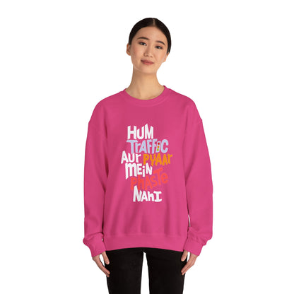 Traffic Aur Pyaar - Sweatshirt