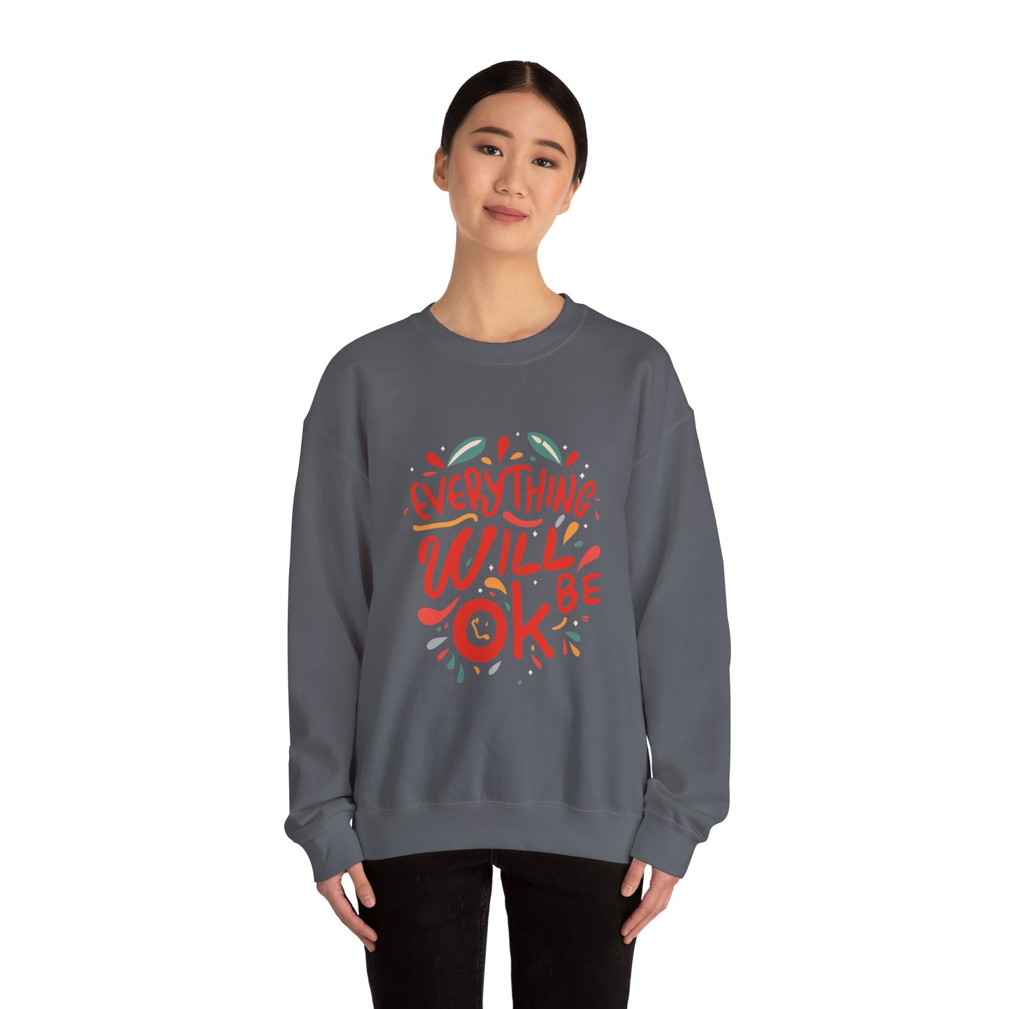 Everything will be OK - Sweatshirt