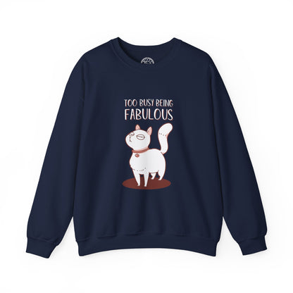 Being Fabulous - Sweatshirt