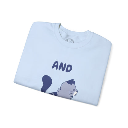 And Exhale - Sweatshirt