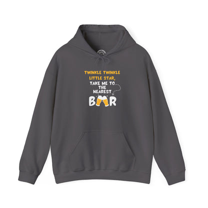 Twinkle Twinkle litter star take me to the nearest bar -  Hoodie