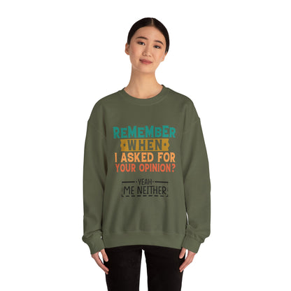 Opinions? - Sweatshirt
