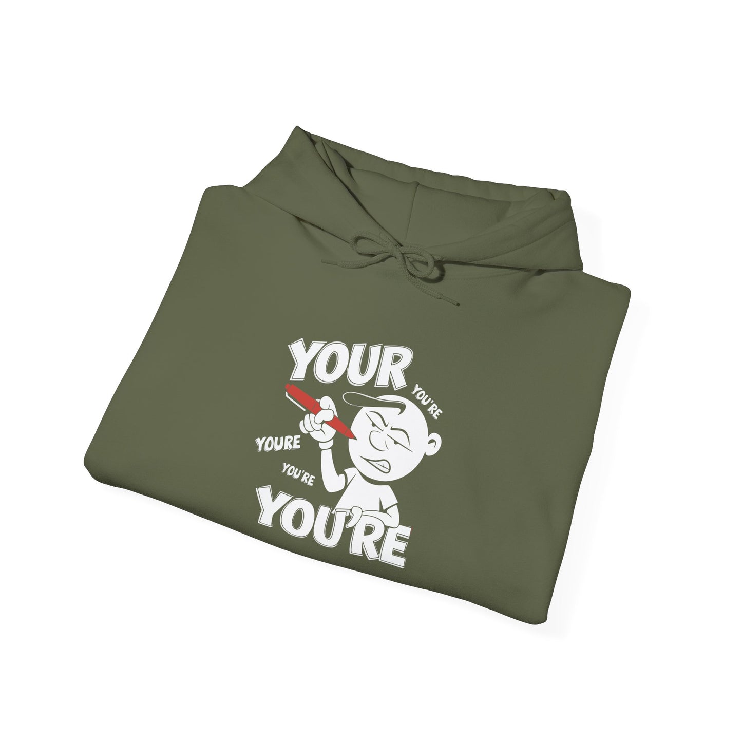 You're Vs Your -  Hoodie