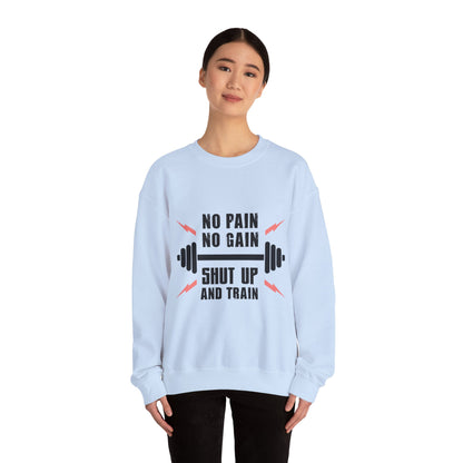 Shut Up and TRAIN - Sweatshirt