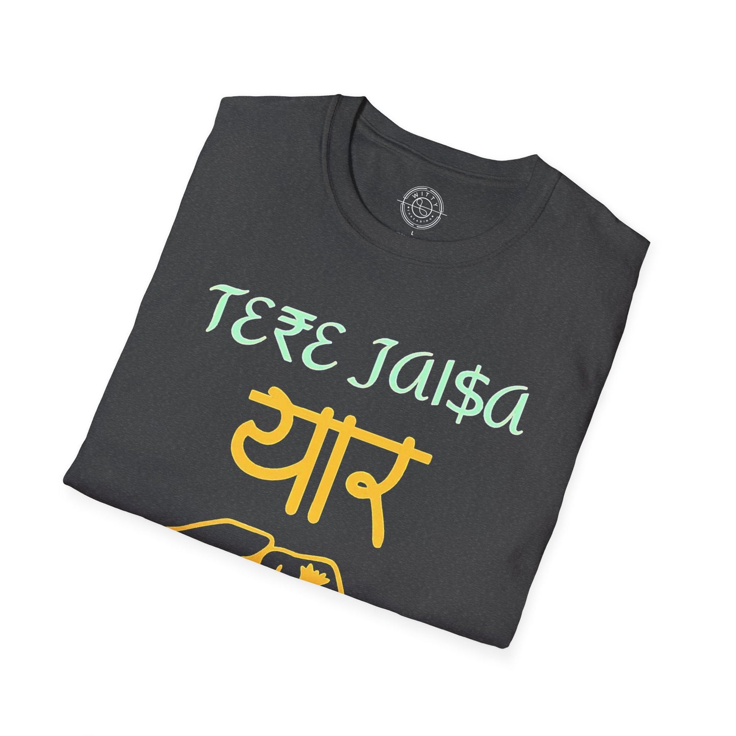 Tere Jaisa Yaar Kahan - T-Shirt