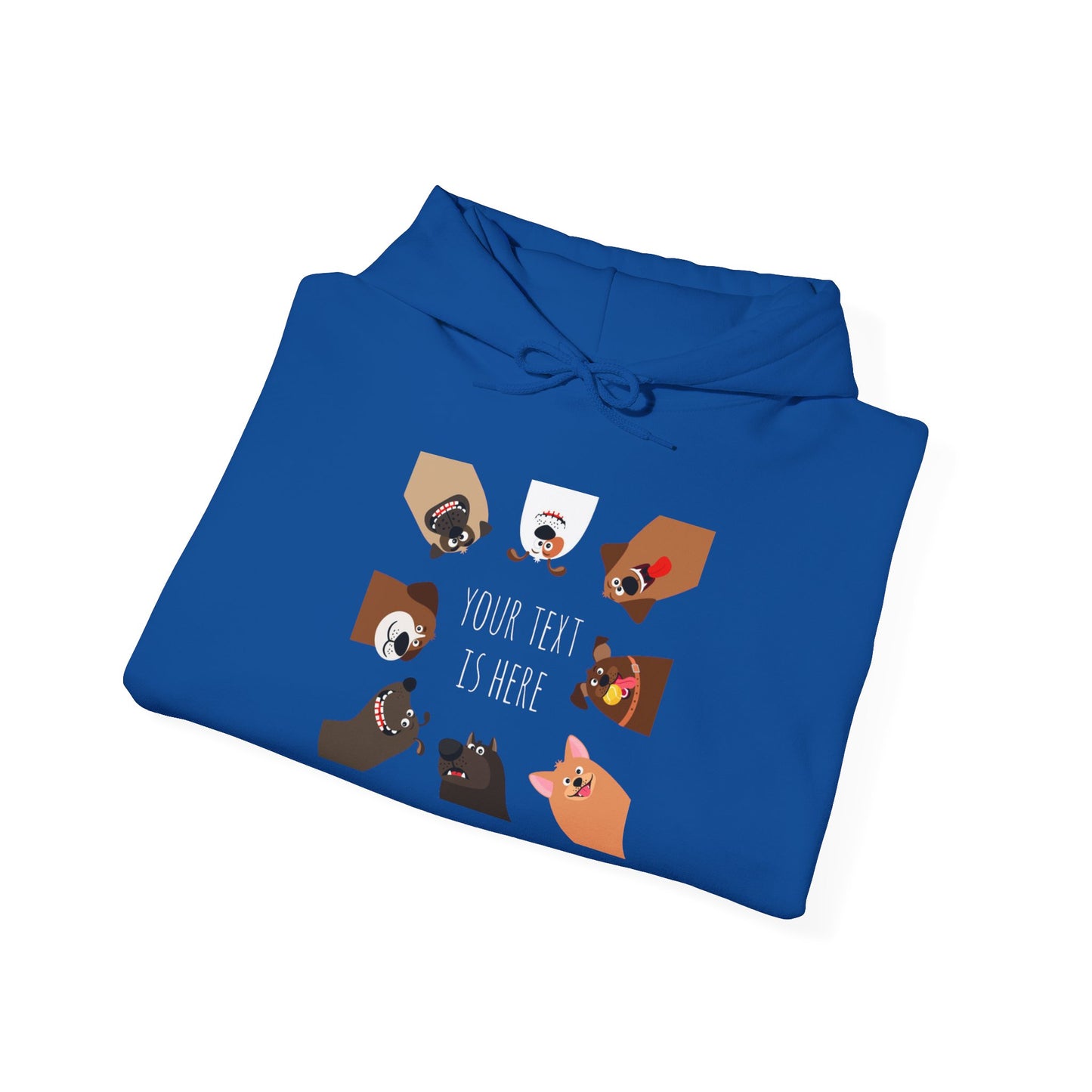 Your text is here -  Hoodie
