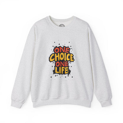 One Choice One Life - Sweatshirt