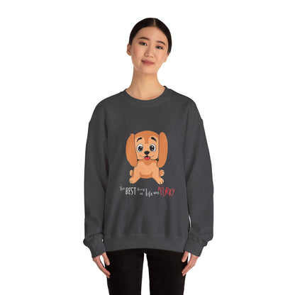 The best things in life are FURRY - Sweatshirt
