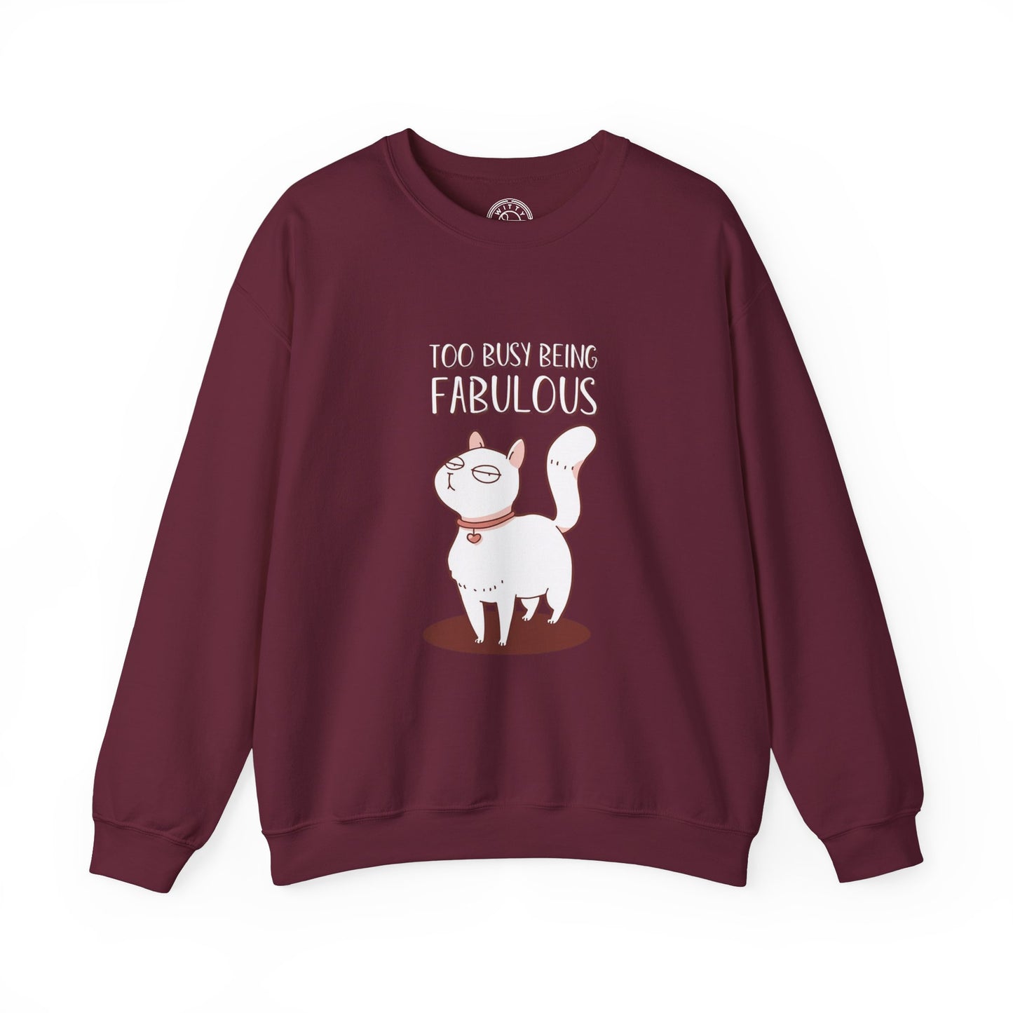 Being Fabulous - Sweatshirt